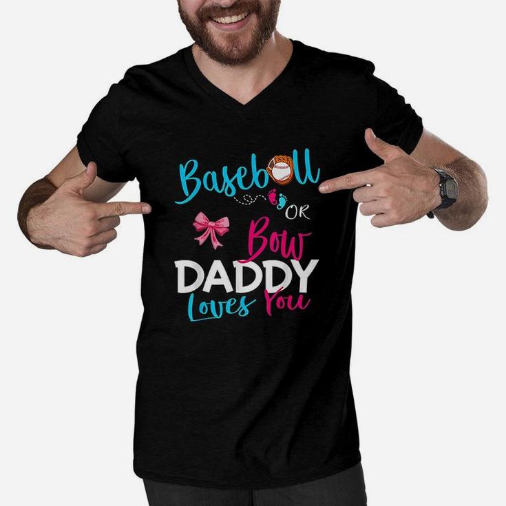 Baseball Gender Reveal Team Baseball Or Bow Daddy Loves You Men V-Neck Tshirt