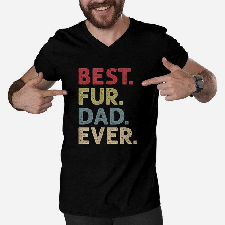 Best Fur Dad Ever Design For Men Cat Daddy Or Dog Father Men V-Neck Tshirt