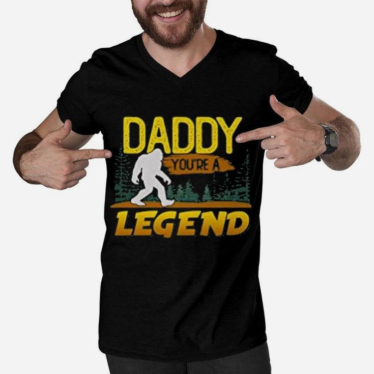 Daddy You Are A Legend Funny Bigfoot Men V-Neck Tshirt