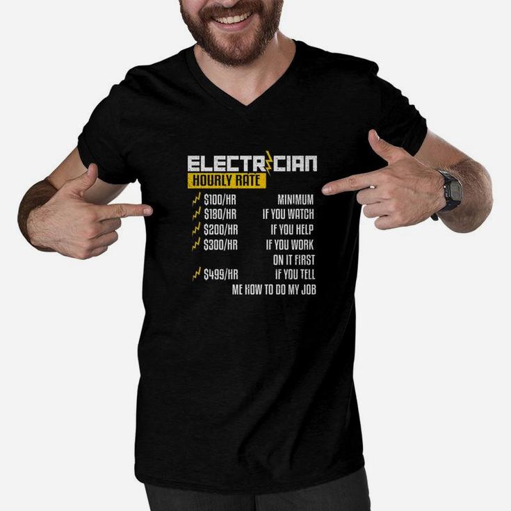 Electrician Hourly Rate Humor Joke Repair Dad Papa Shirt Men V-Neck Tshirt