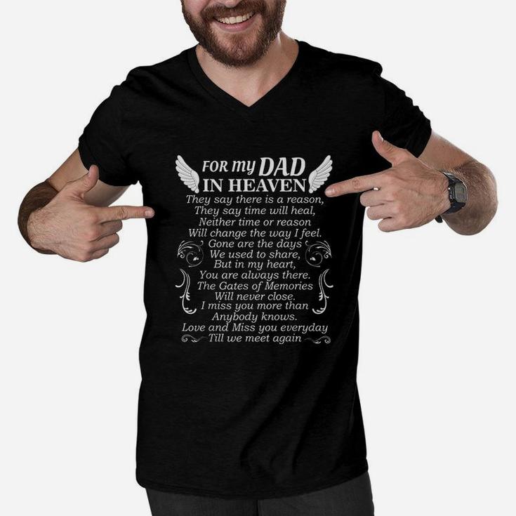 For My Dad In Heaven Miss You Papa Love Daddy Fathers Day Men V-Neck Tshirt