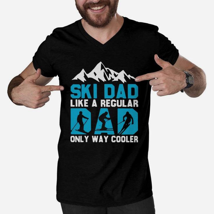 I Am Skiing Dad Maybe Like Normal Dad But Much Cooler Father s Day Men V-Neck Tshirt