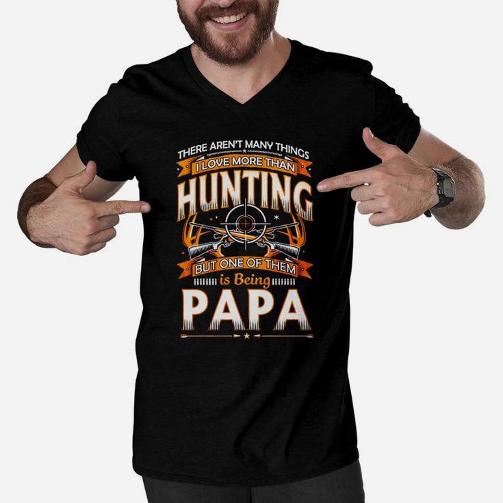 I Love Hunting And Being Papa, dad birthday gifts Men V-Neck Tshirt