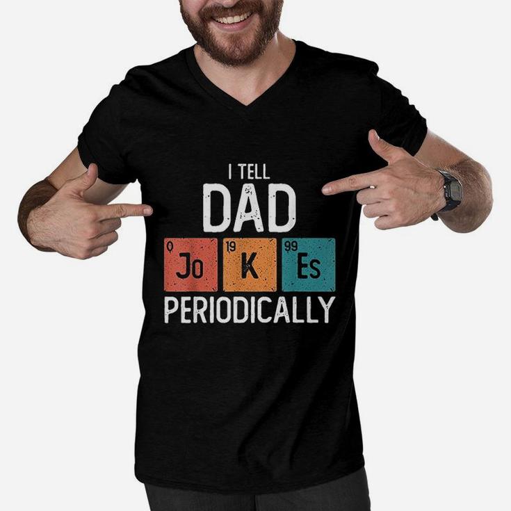 I Tell Dad Jokes Periodically Funny Fathers Day Chemical Pun Men V-Neck Tshirt