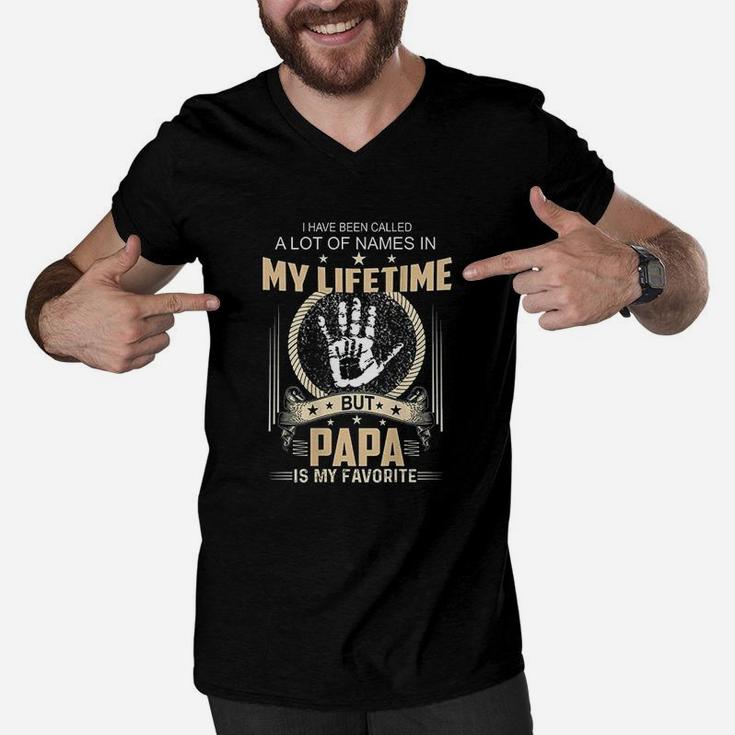 Ive Been Called A Lot Of Names Papa Is My Favorite Men V-Neck Tshirt