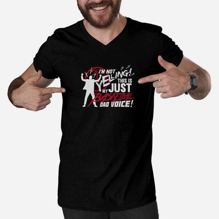 Mens Funny Basketball Dad Voice Quote Gift For Fathers Day Premium Men V-Neck Tshirt