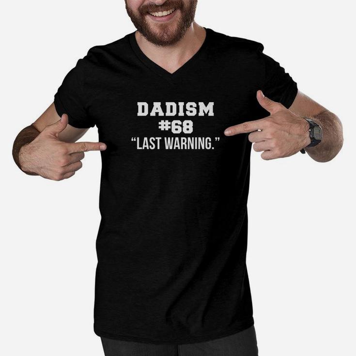 Mens Funny Fathers Day Dad Meme Joke Dadism Shirt Gift Idea Premium Men V-Neck Tshirt