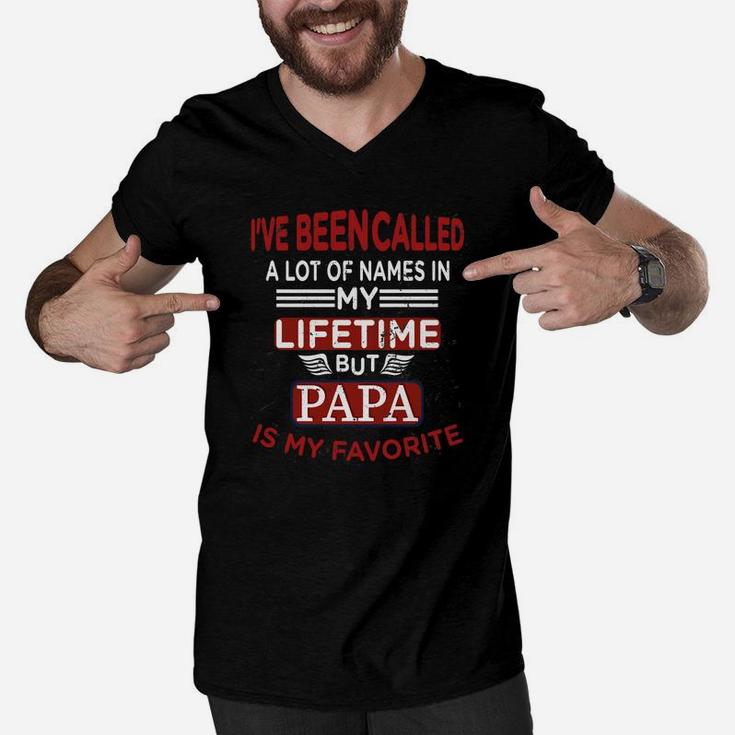Mens Ive Been Called A Lot Of Names But Papa Is My Favorite Men V-Neck Tshirt