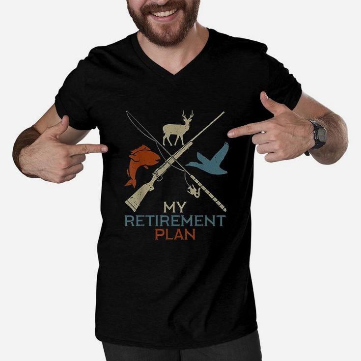 My Retirement Plan Hunting Fishing Grandfather Gift Men V-Neck Tshirt