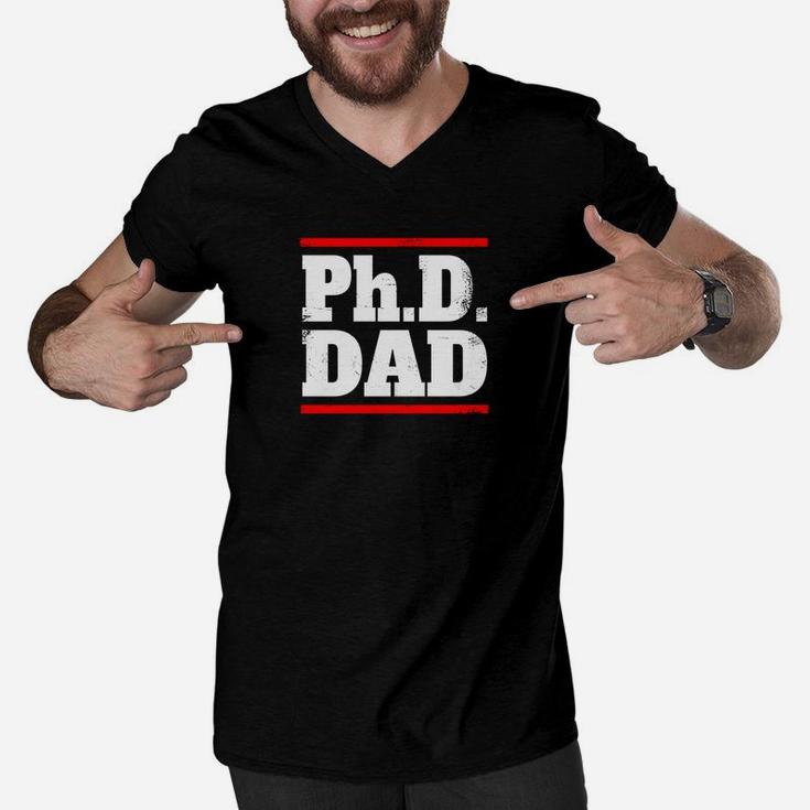 Phd Dad Shirt Doctorate Graduation Fathers Day Gift Men V-Neck Tshirt