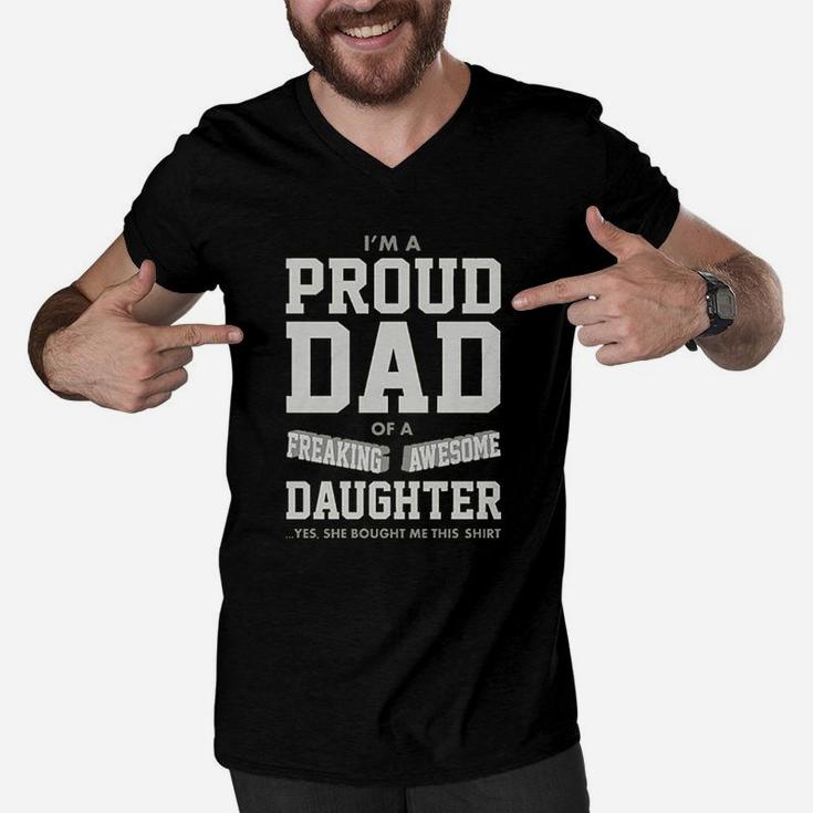 Proud Dad Of A Freaking Awesome Daughter Funny Gift For Dads Men V-Neck Tshirt