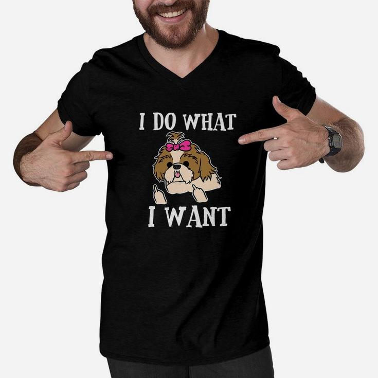 Shih Tzu Funny Dog Do What I Want Mom Dad Gift Men V-Neck Tshirt