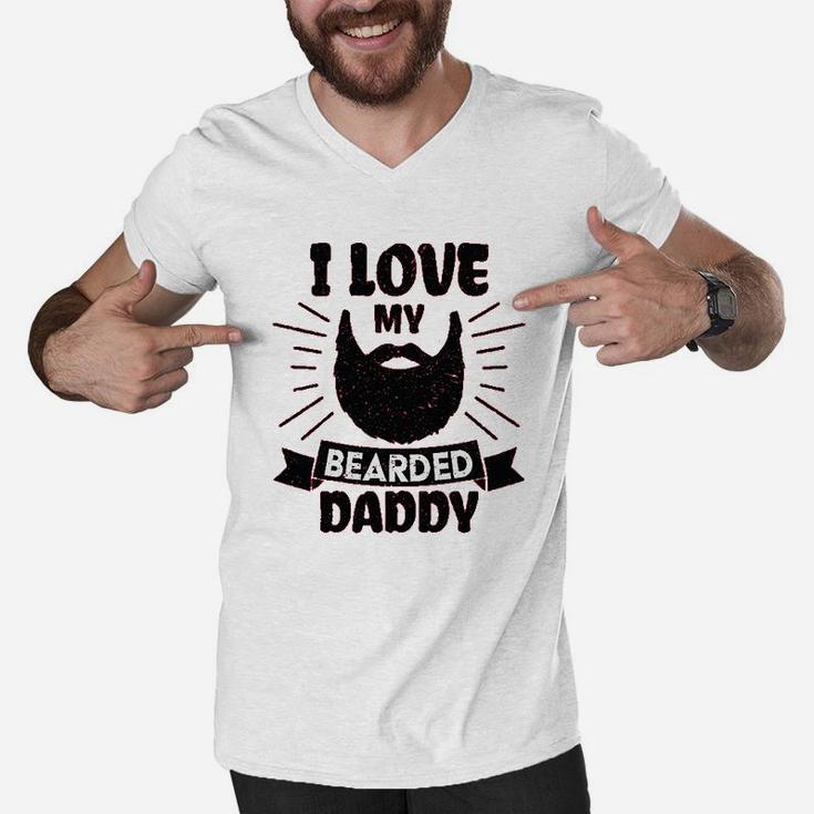 I Love My Bearded Daddy, dad birthday gifts Men V-Neck Tshirt