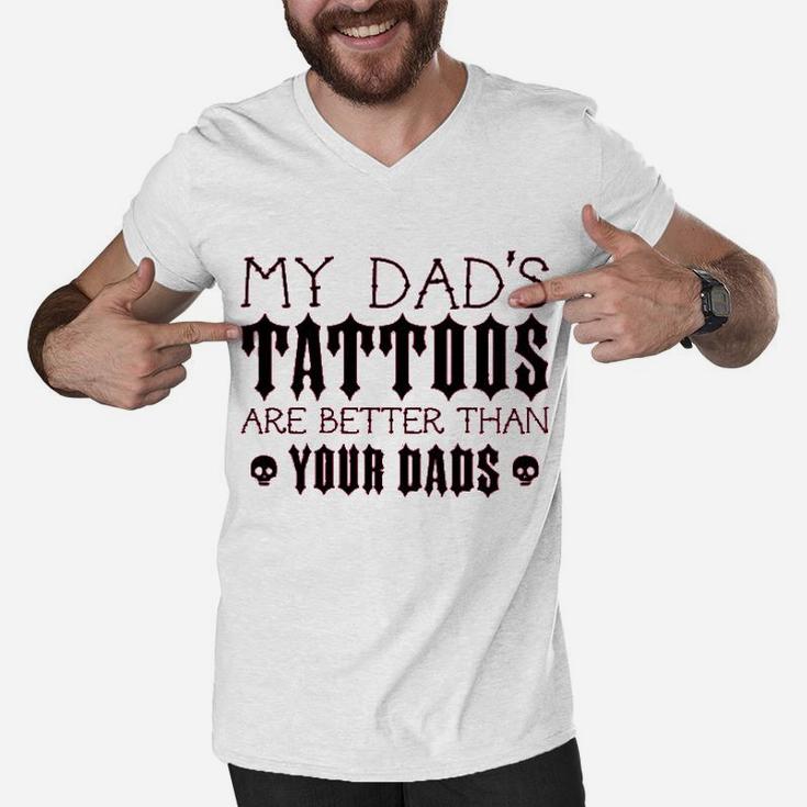 My Dads Tattoos Are Better Than Your Dads Baby Men V-Neck Tshirt