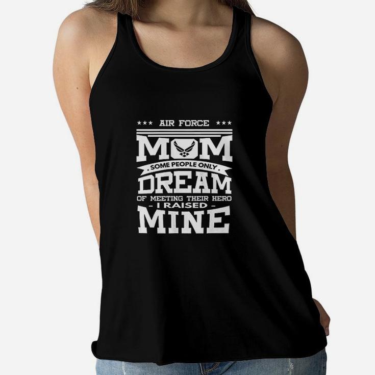 Air Force Mom Gift Design Some People Only Dream Ladies Flowy Tank