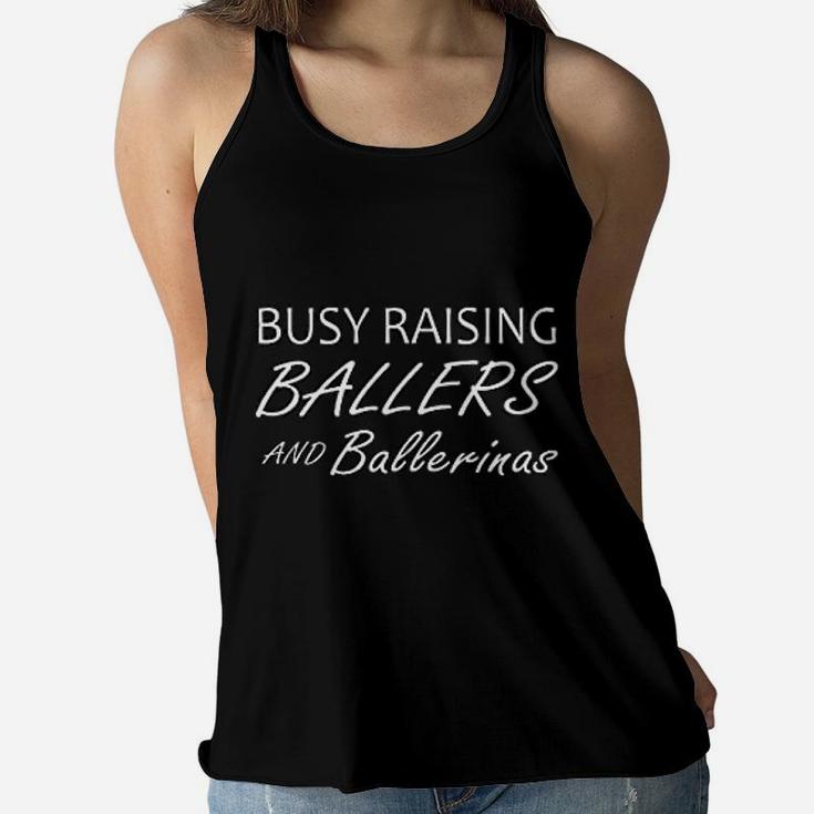 Busy Raising Ballers Ballerinas Baseball Dance Mom Ladies Flowy Tank