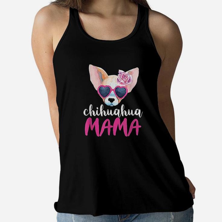 Chihuahua Mama Women Gift Chihuahua Mom Ladies Flowy Tank