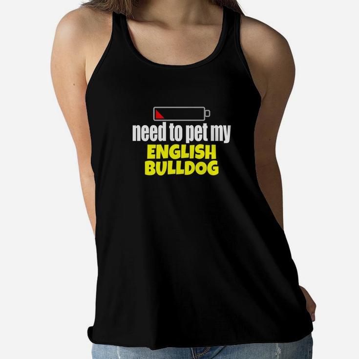 Funny Bulldog For Bulldog Mom Gift English Bulldog Ladies Flowy Tank