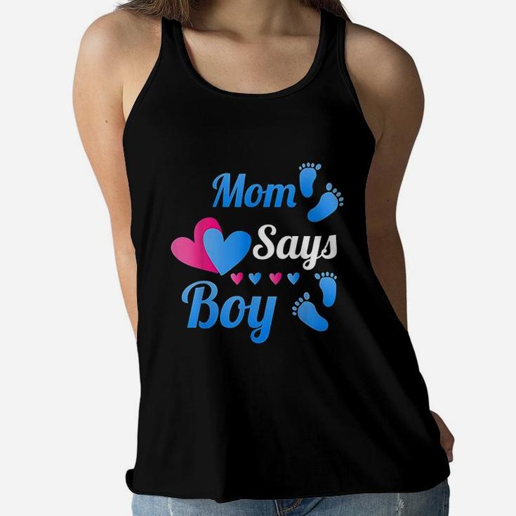 Gender Reveal Party Mom Says Boy Baby Reveal Ladies Flowy Tank
