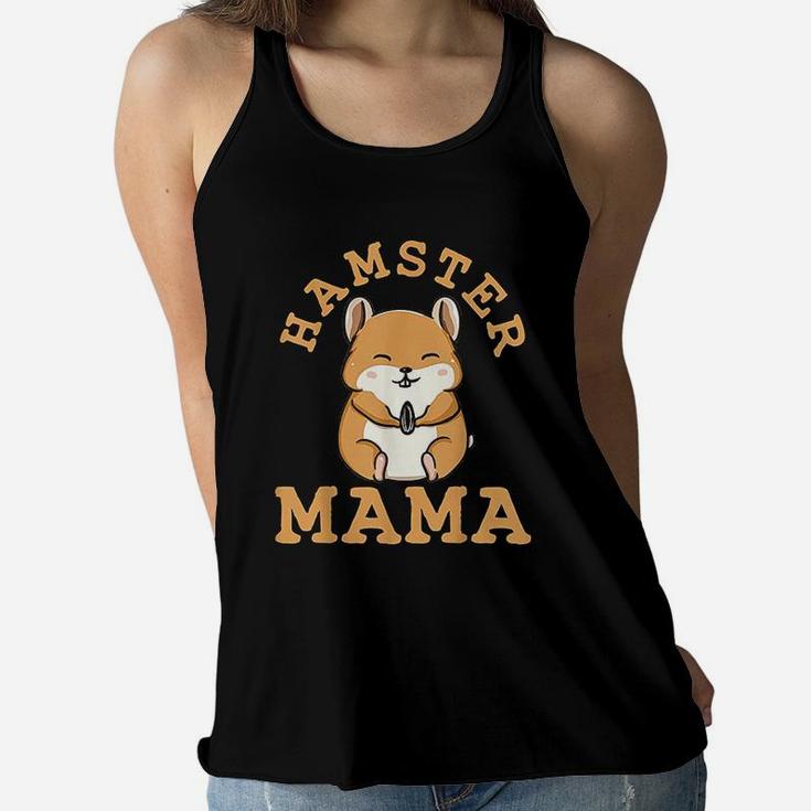 Hamster Mama Mom Hamster Lover Ladies Flowy Tank