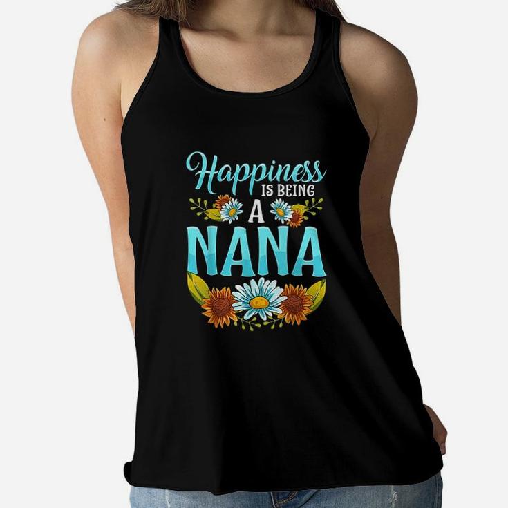 Happiness Is Being A Nana Cute Floral Mothers Day Ladies Flowy Tank