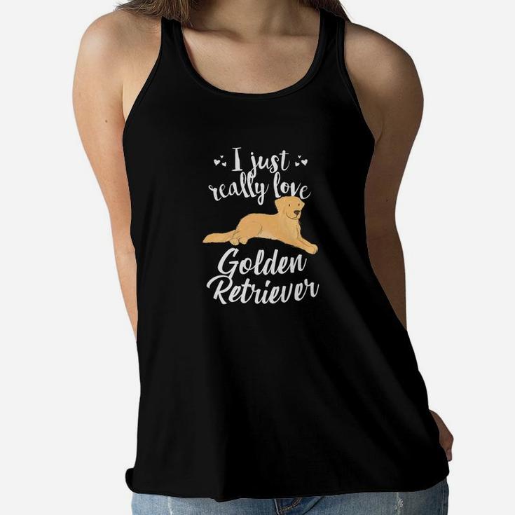 I Really Love Golden Retriever Dog Mom Dad Cute Gift Ladies Flowy Tank