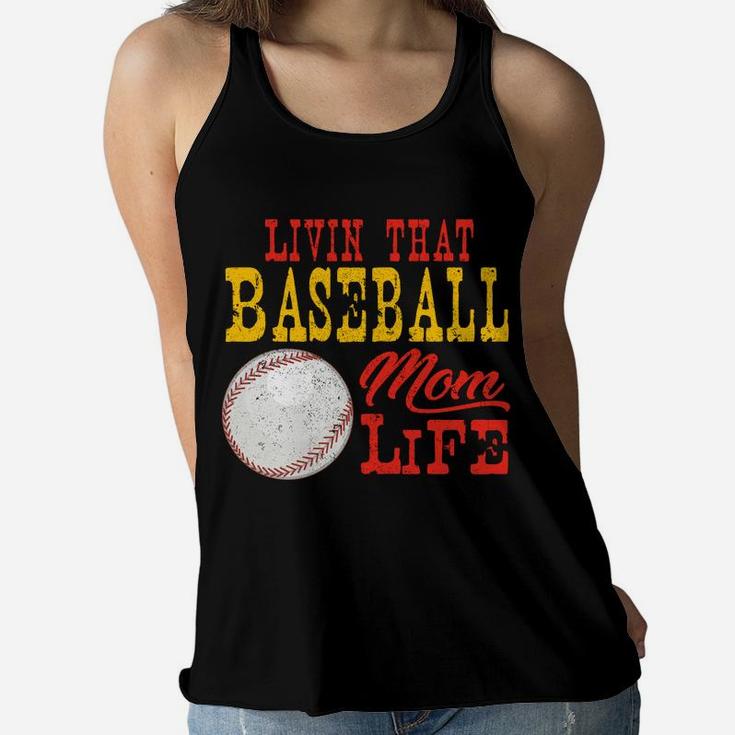 Living That Baseball Mom Life Sports mom gift, gift for mom Ladies Flowy Tank