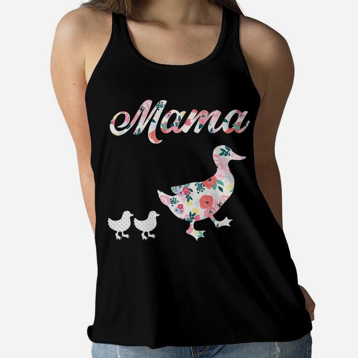 Mama Duck Mom Of 2 Mother Duck Ladies Flowy Tank