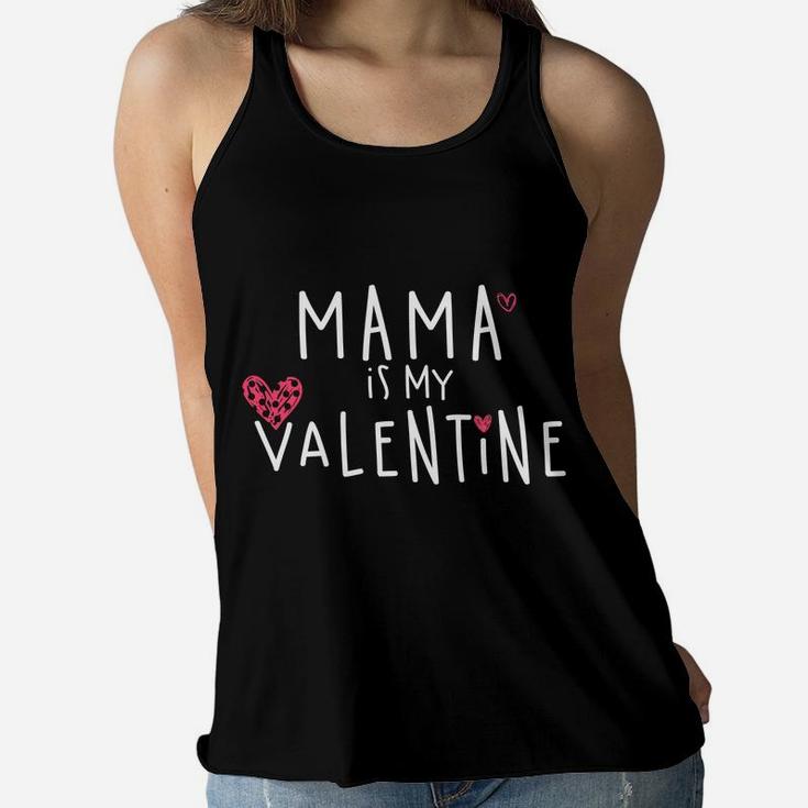Mama Is My Valentine Funny Valentine Gift Ladies Flowy Tank