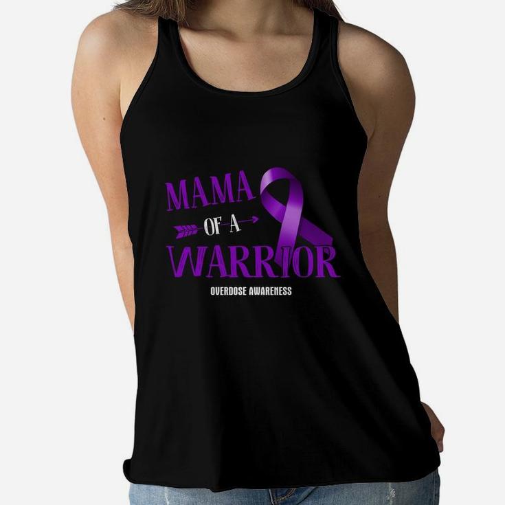 Mama Of A Warrior Overdose Awareness Warrior Awareness Ladies Flowy Tank