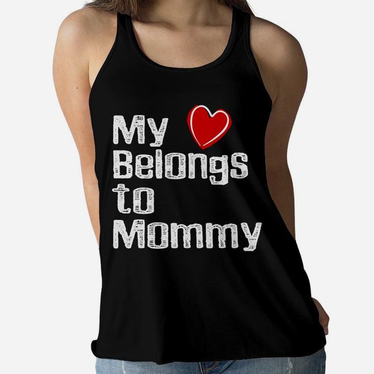 Mothers Day Gifts Daughter My Heart Belongs To Mommy 2 Ladies Flowy Tank