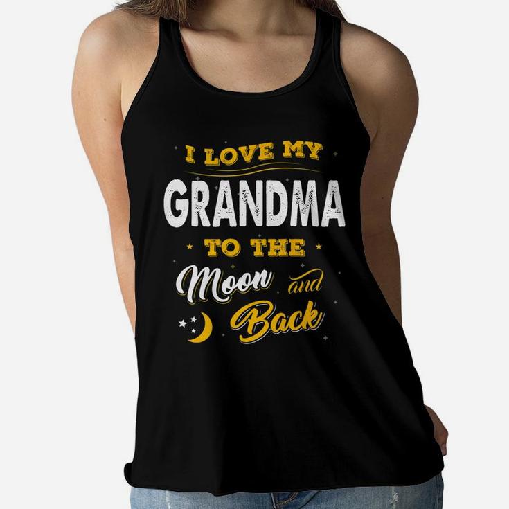 Mothers Day I Love My Grandma To The Moon And Back Ladies Flowy Tank