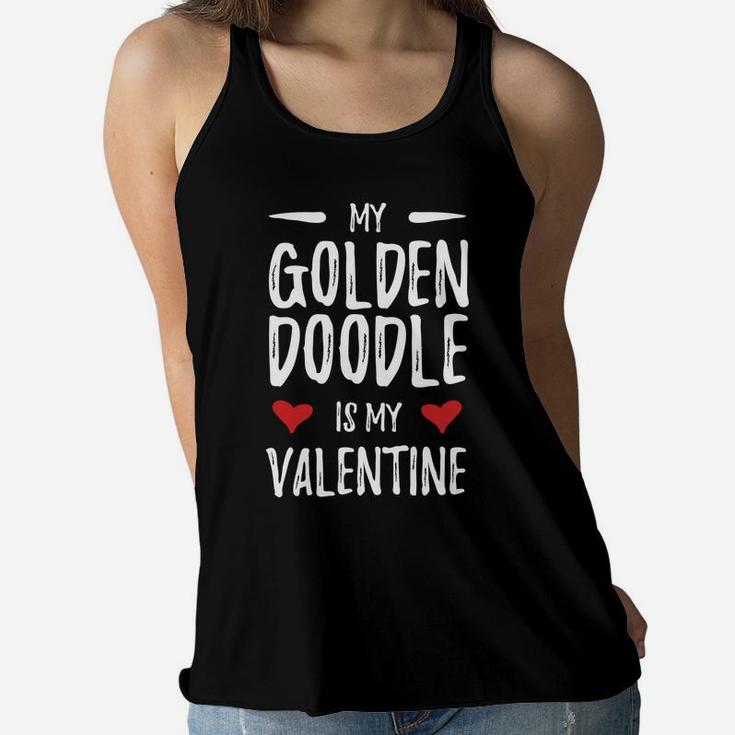 My Goldendoodle Is My Valentine For Dog Mom Ladies Flowy Tank