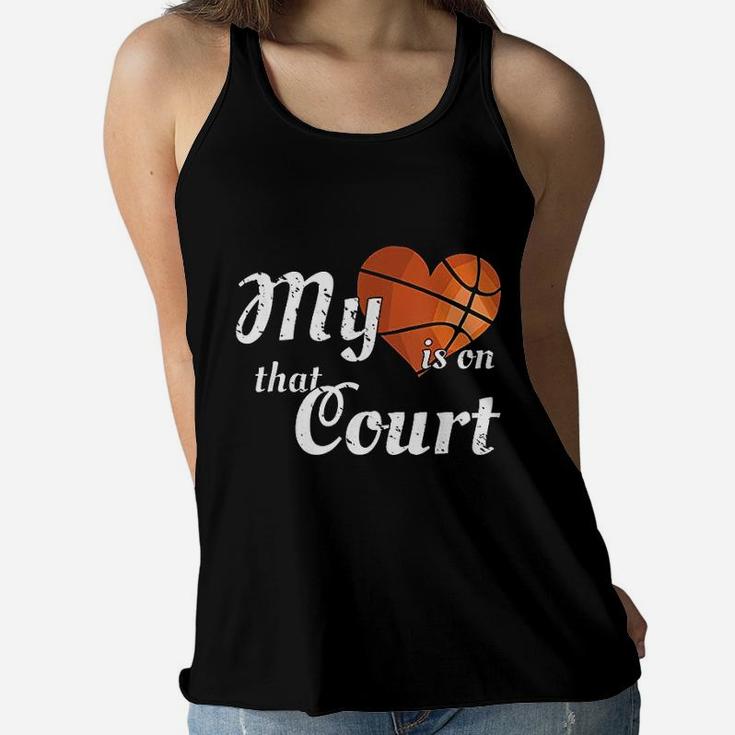 My Heart Is On That Court -basketball Mom Dad Ladies Flowy Tank