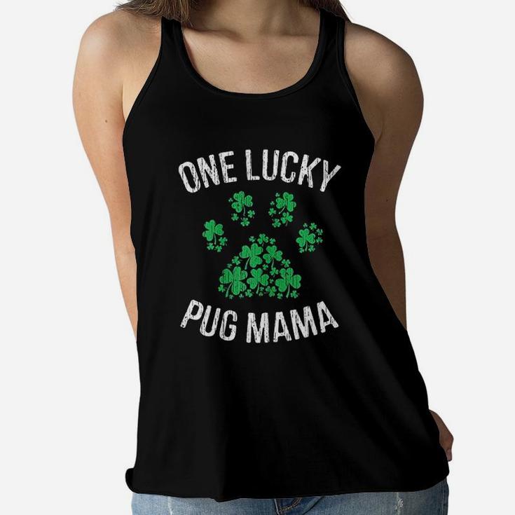 One Lucky Pug Mama St Patrick Day Paw Dog Lover Gift Ladies Flowy Tank
