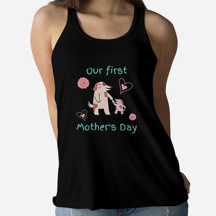 Our First Mothers Day Dog Lover Pug Funny Animal Lover Ladies Flowy Tank