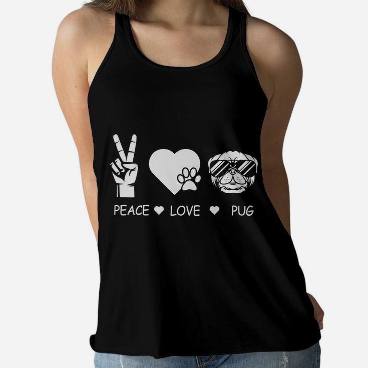 Peace Love Pug Dog Peace Sign Dog Lovers Hippie Women Flowy Tank