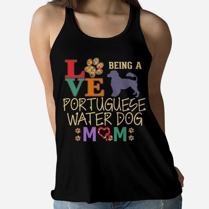 Portuguese Water Dog Gifts Love Being Pwd Mom Ladies Flowy Tank