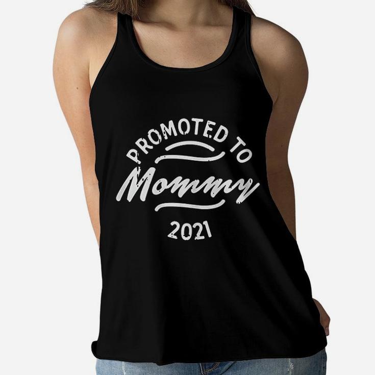 Promoted To Mommy 2021 Announcement New Mom Gift Ladies Flowy Tank