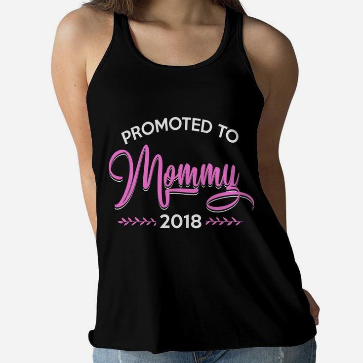 Promoted To Mommy Est 2018 New Mom Gift Mom To Be Ladies Flowy Tank