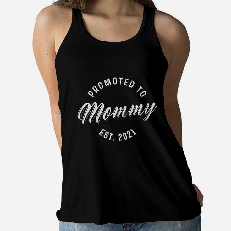 Promoted To Mommy Est 2021 Cute New Mom Gift For Wife Ladies Flowy Tank