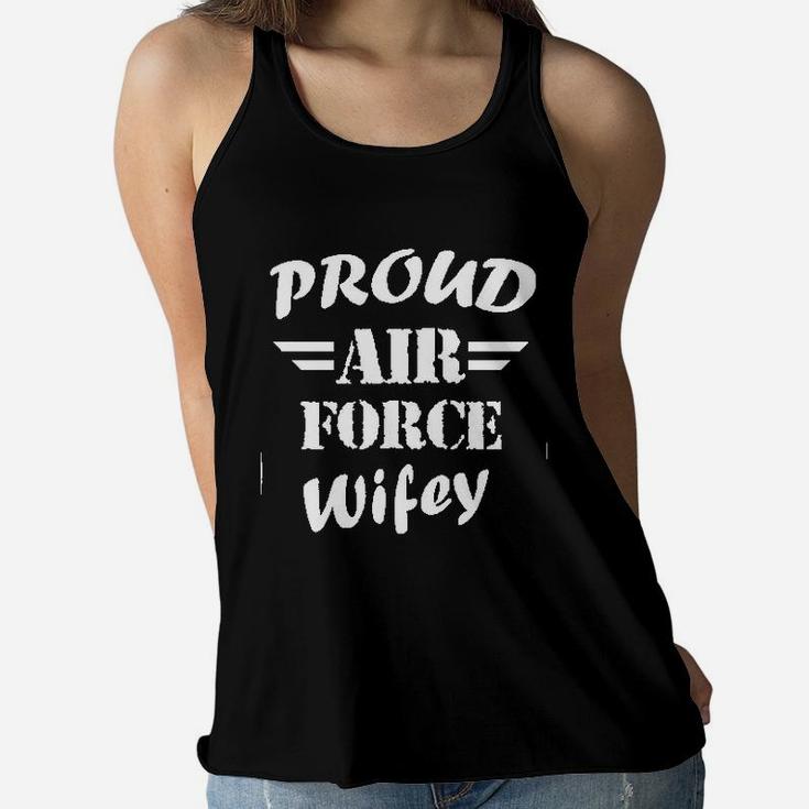 Proud Air Force Wifey Women Veteran Wife Pride Patriot Heroic Ladies Flowy Tank