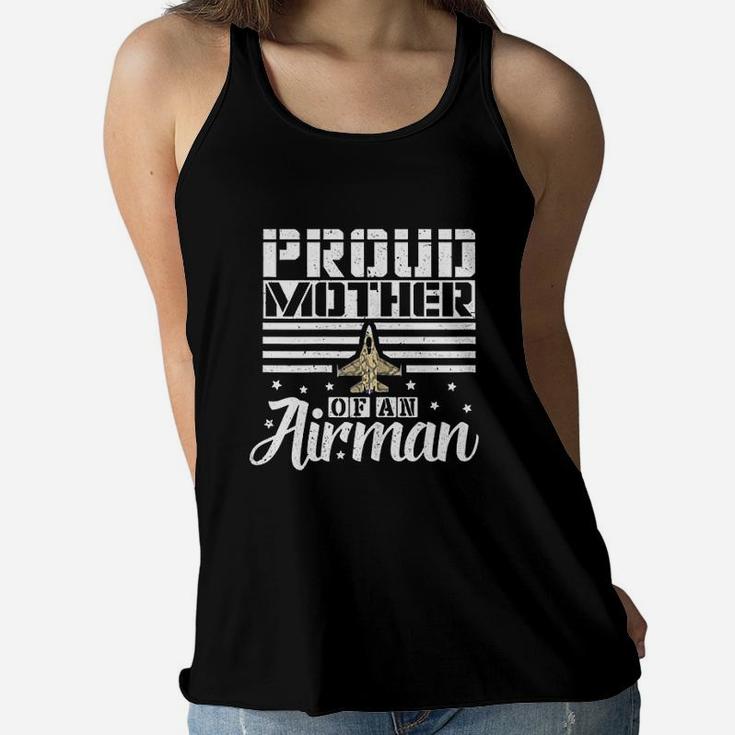 Proud Mother Of An Airman Mother Gift Ladies Flowy Tank