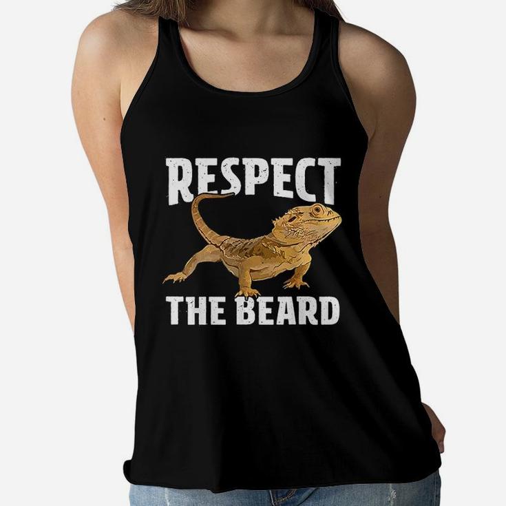 Respect The Beard Bearded Dragon Dad Mom Ladies Flowy Tank