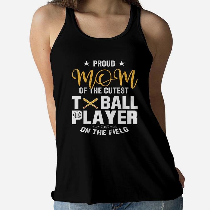 Sport Ball Mom Tball Mom Proud Mom Of Ball Player Ladies Flowy Tank