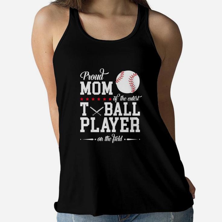 T-ball Mom Shirts Mother Shirts Proud Mom Of T-ball Player Ladies Flowy Tank