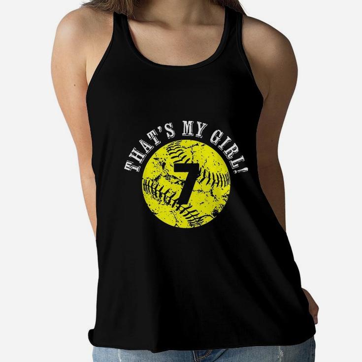 That Is My Girl Softball Player Mom Or Dad Gift Ladies Flowy Tank