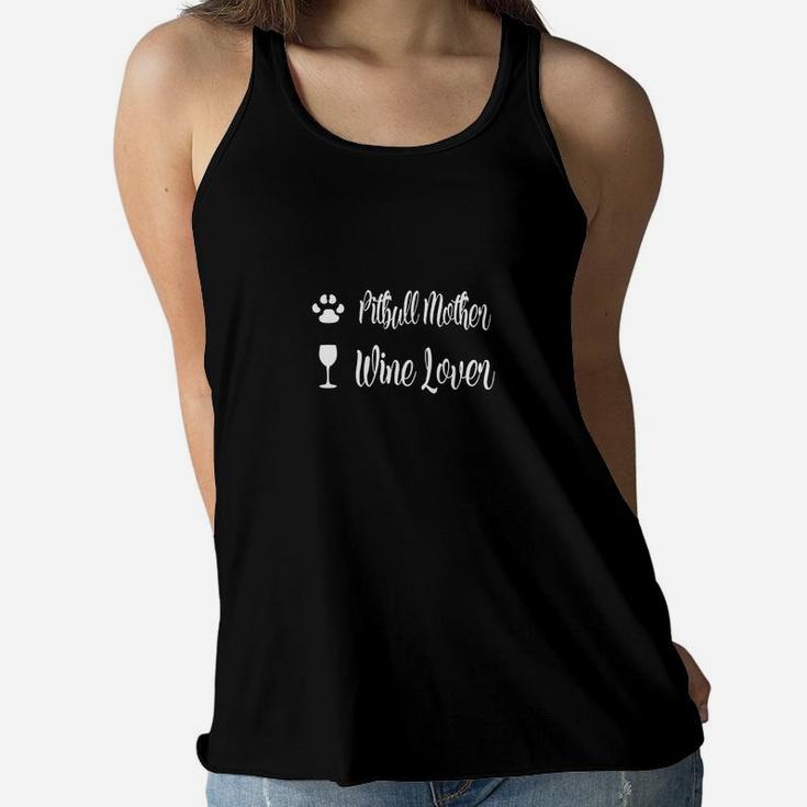 Womens Pitbull Mother Wine Lover T Shirt Ladies Flowy Tank