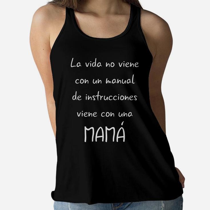 Womens Spanish Saying For Mother Regalo Para Dia De Las Madres Ladies Flowy Tank
