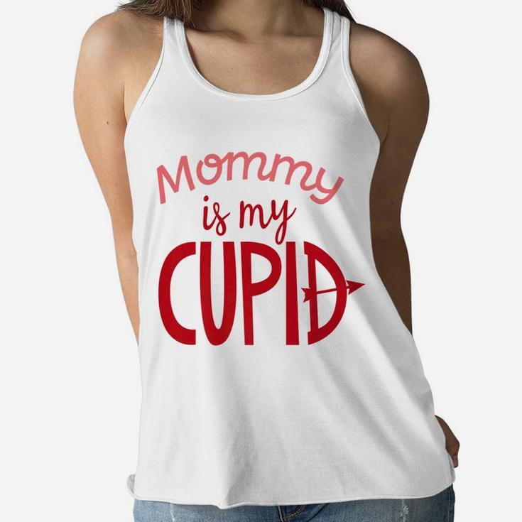 Mommy Is My Cupid Valentines Day Mom Kids Boys Girls Ladies Flowy Tank